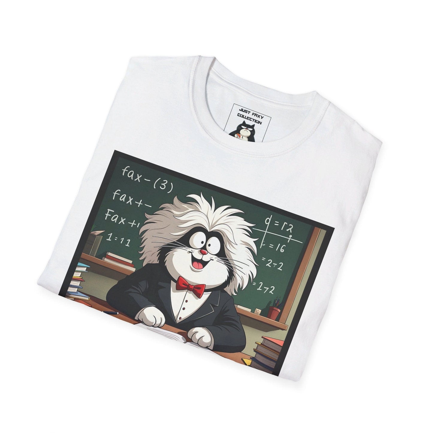 Faxy's "Purr-fessor Einstein" Tee – Get Smart with Faxy! 🧠✨