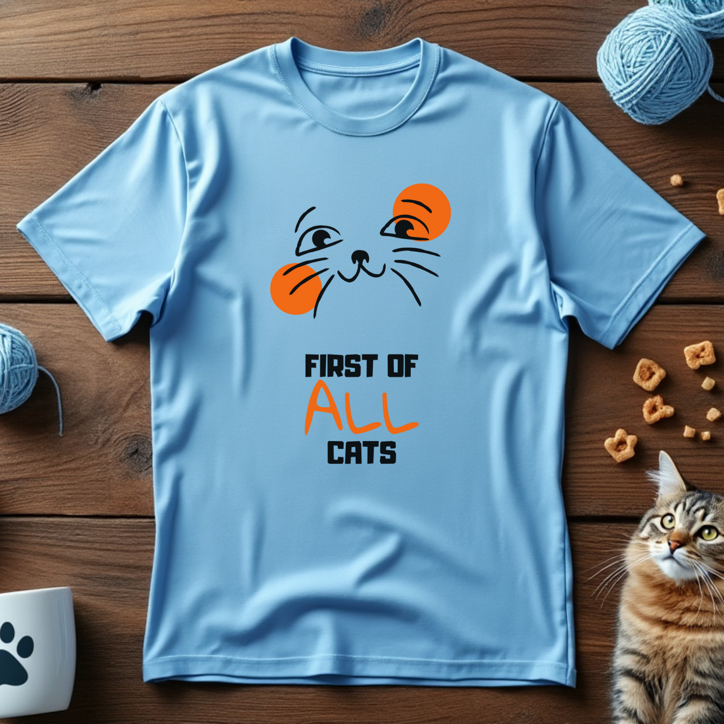 First of All Cats Tee