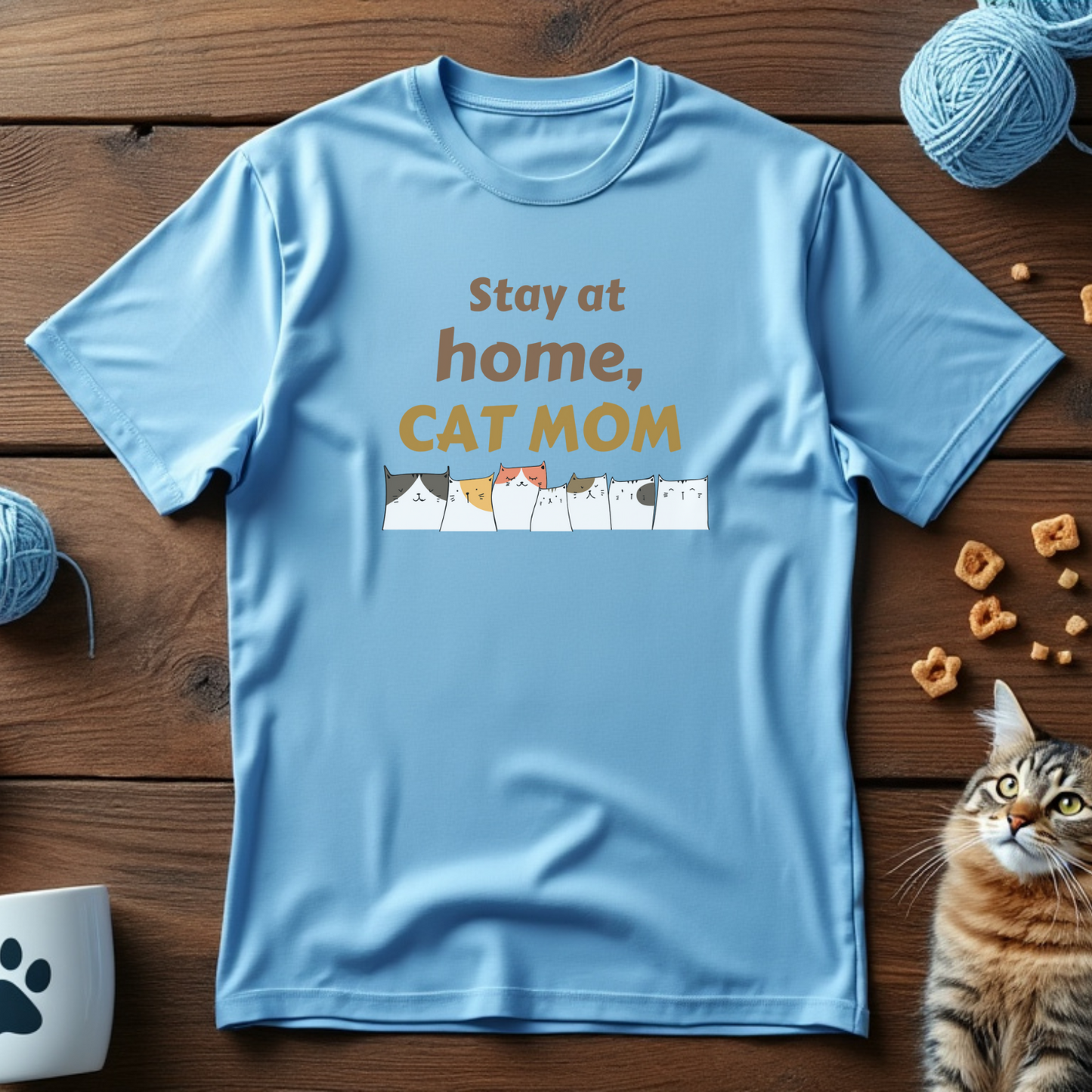 Stay at Home, Cat Mom Tee
