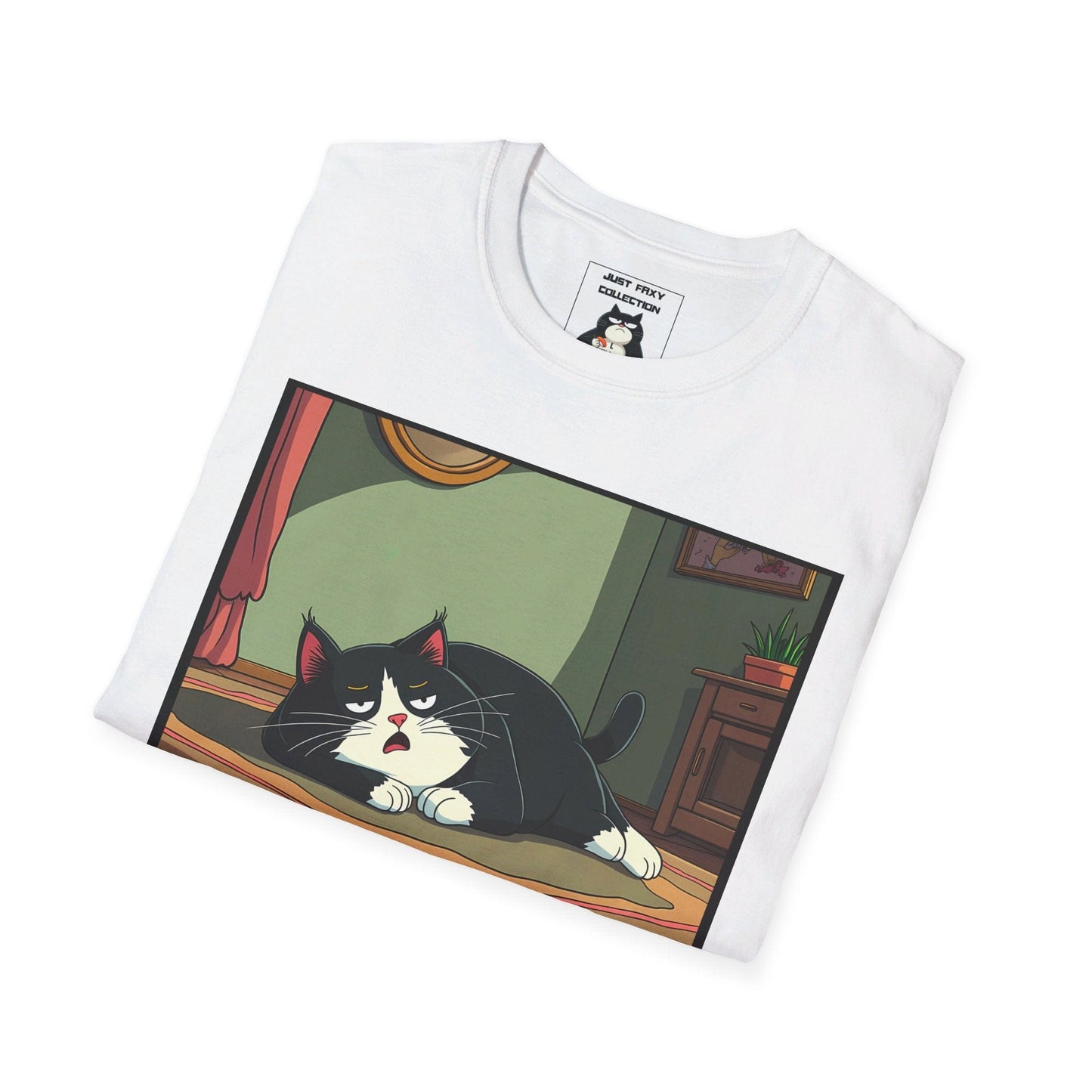 Just Faxy Can't Even Tee – The Ultimate Cat Lover's Mood Shirt 💤
