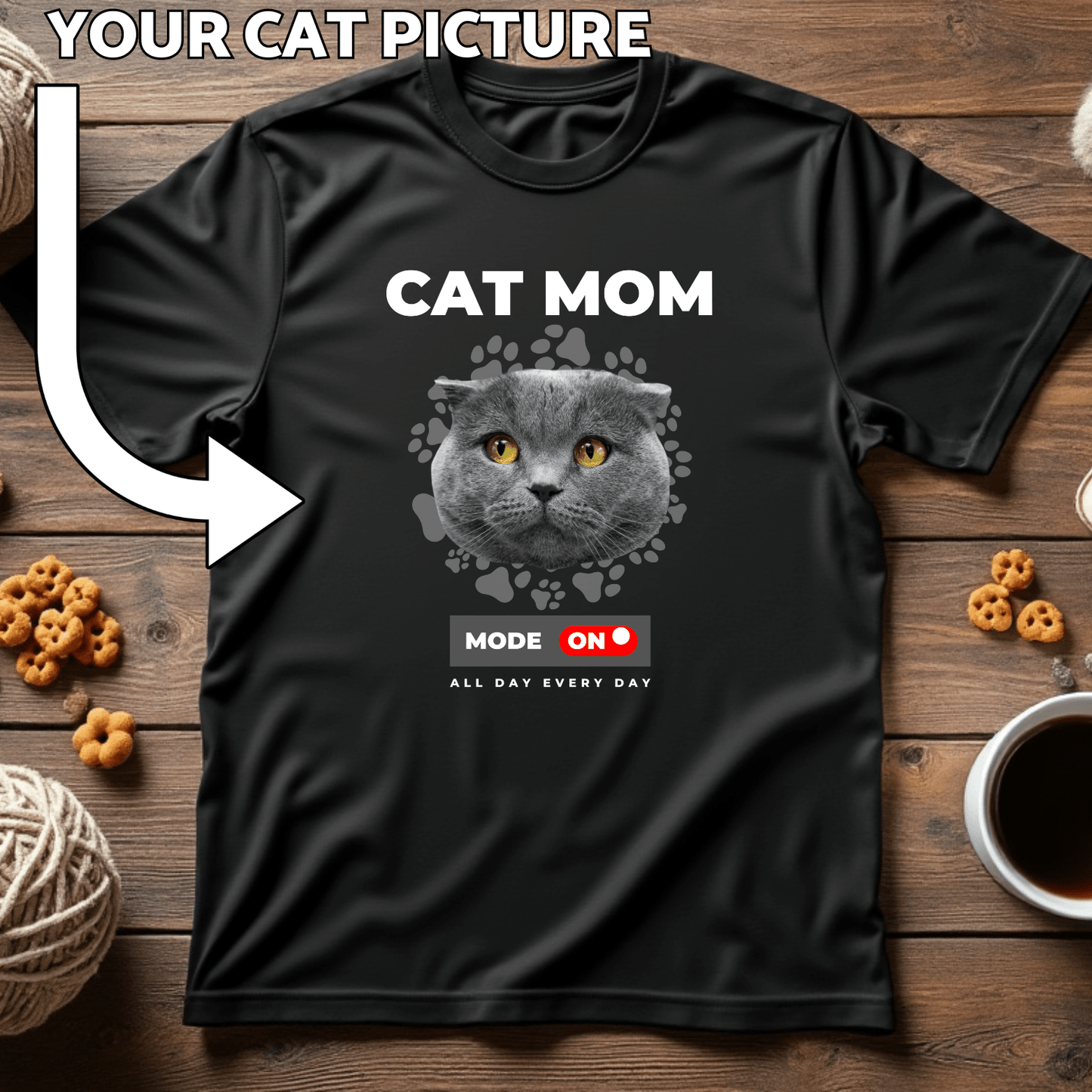 Cat Mom Mode On Custom Cat Print T-Shirt