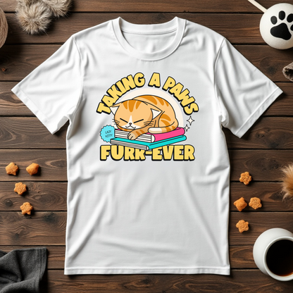 Taking a Paws Fur-ever Tee