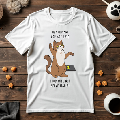 Hey Human, You Are Late Unisex Tee