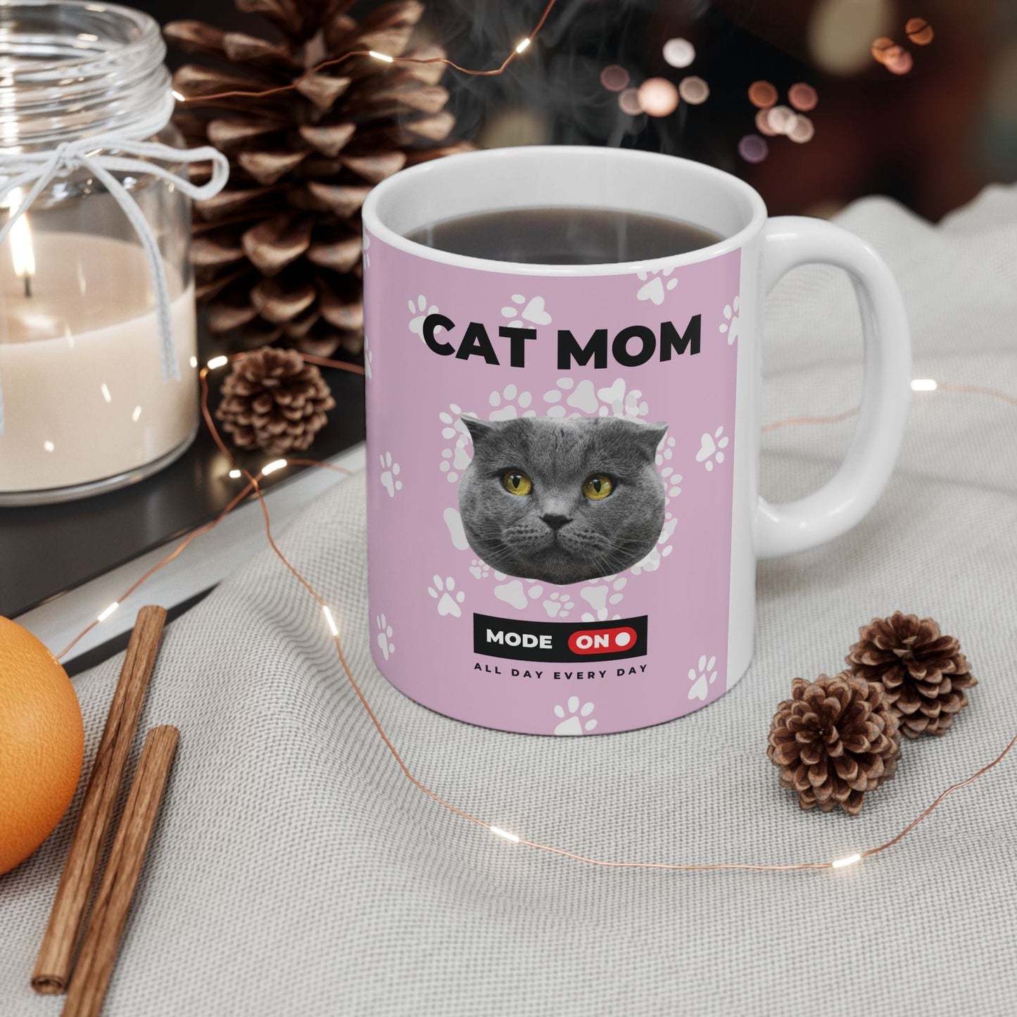 Cat Mom Mode On Mug (11oz, 15oz)