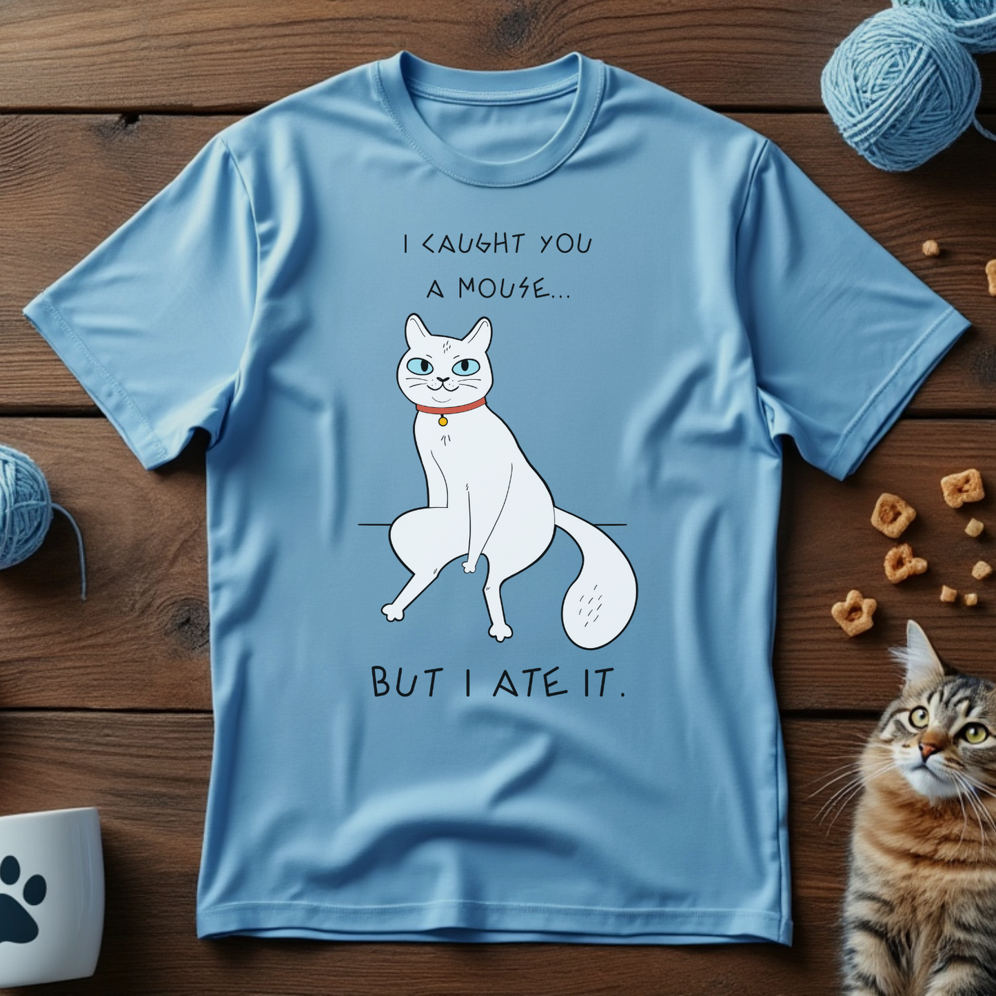 I Caught You a Mouse, But I Ate It Unisex Tee