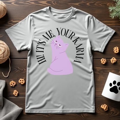 It's Me, Your Karma Tee