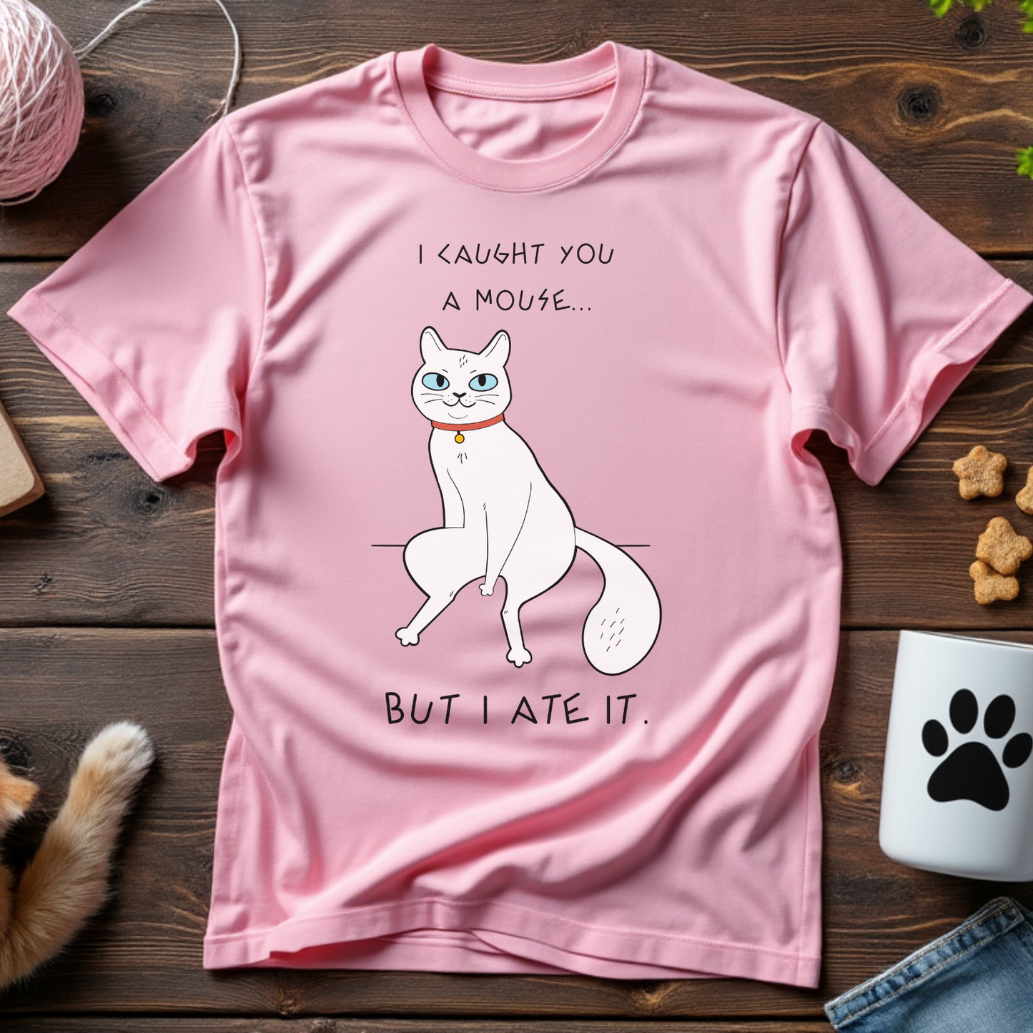 I Caught You a Mouse, But I Ate It Unisex Tee