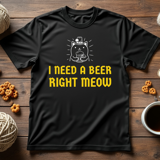 I Need a Beer Right Meow Unisex Tee