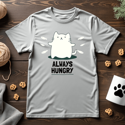 Always Hungry Cat Unisex Tee